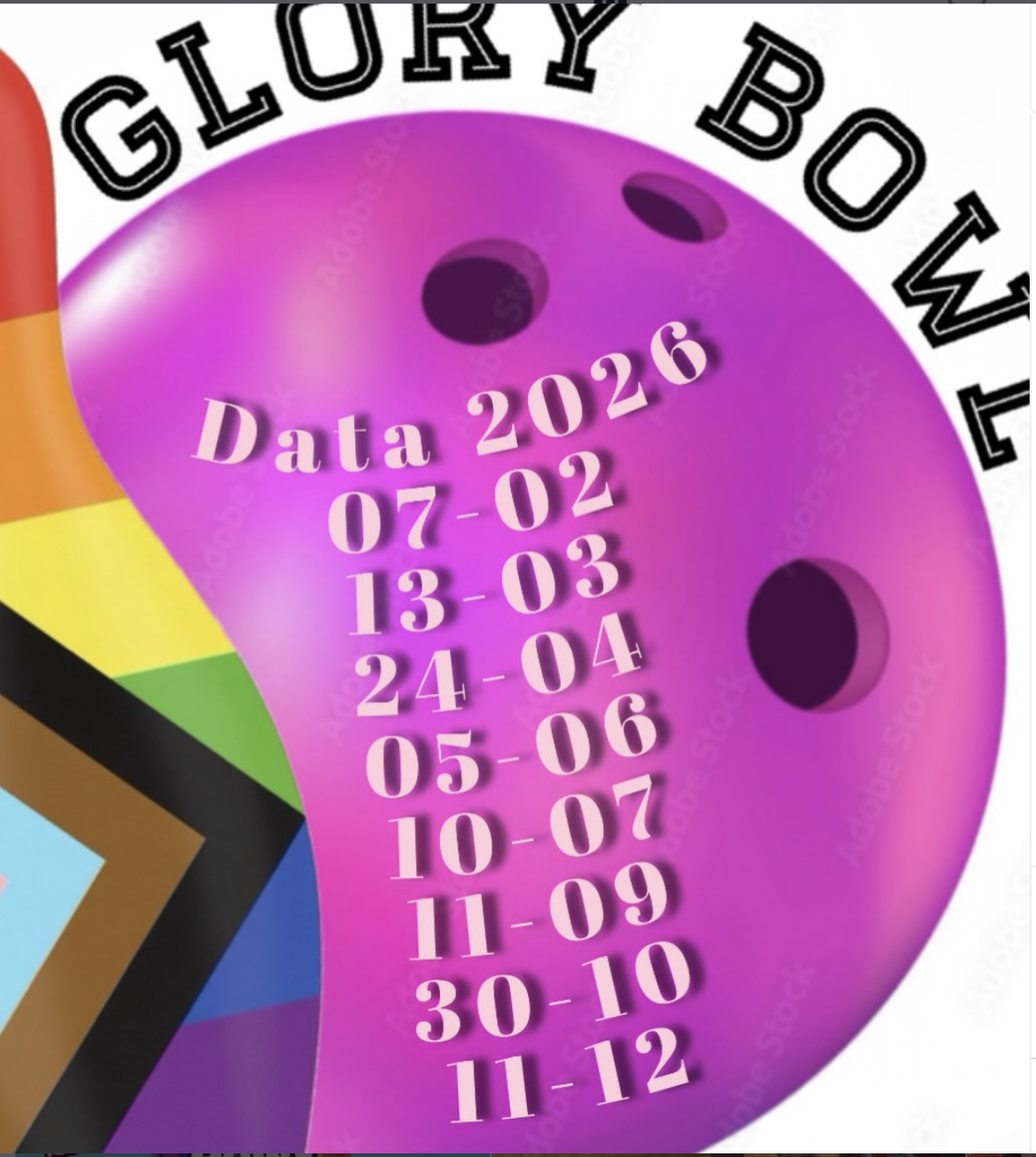 Roze bowlingbal met de tekst "Glory Bowl" en data voor 2026, naast een bowlingkegel met regenboogkleuren.