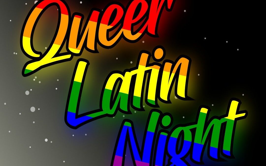 Queer Latin Night Social Dance