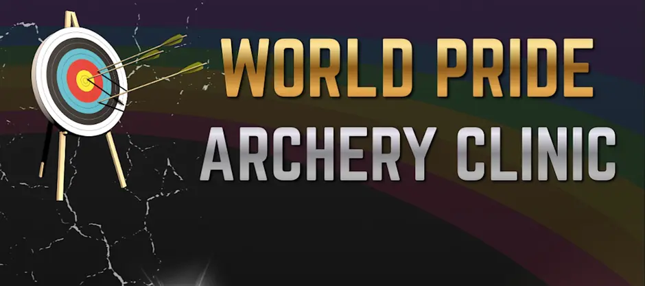 Drie pijlen in het midden van een schietschijf voor een banner met de tekst WORLD PRIDE ARCHERY CLINIC tegen een subtiele regenboogachtergrond.
